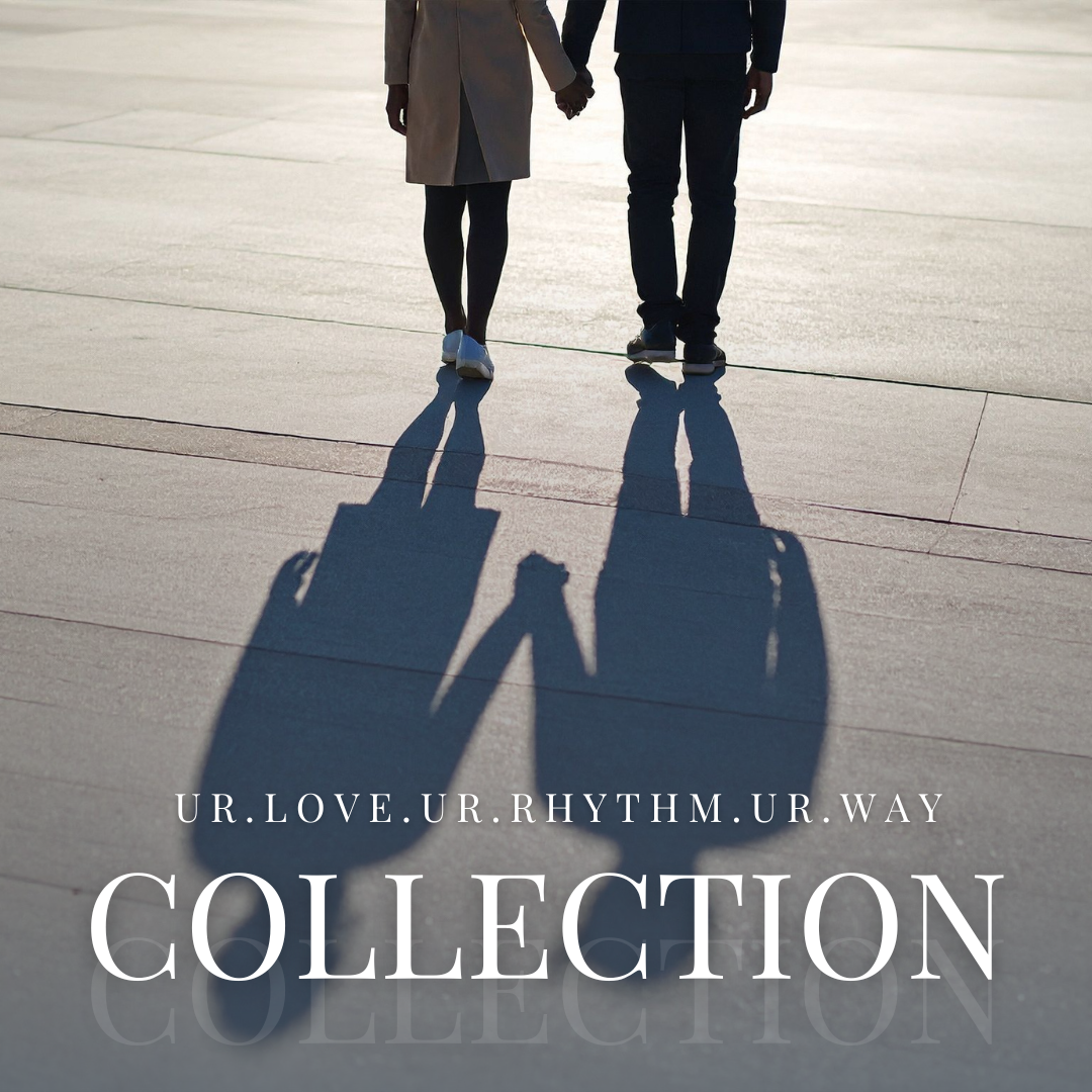 Ur Love. Ur Rhythm. Ur Way.