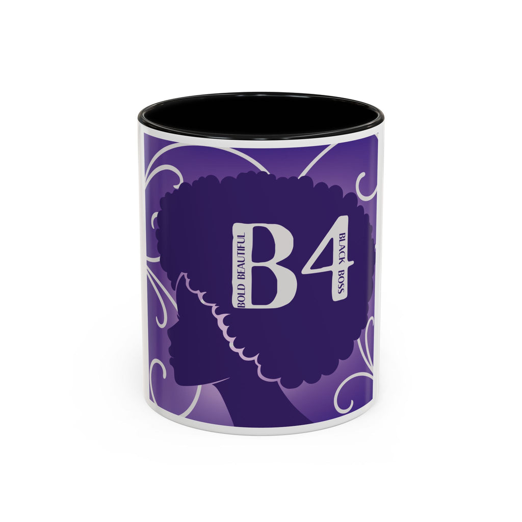 B4 Beautiful. Bold. Black. BOSS. Mug