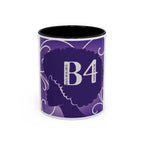 B4 Beautiful. Bold. Black. BOSS. Mug