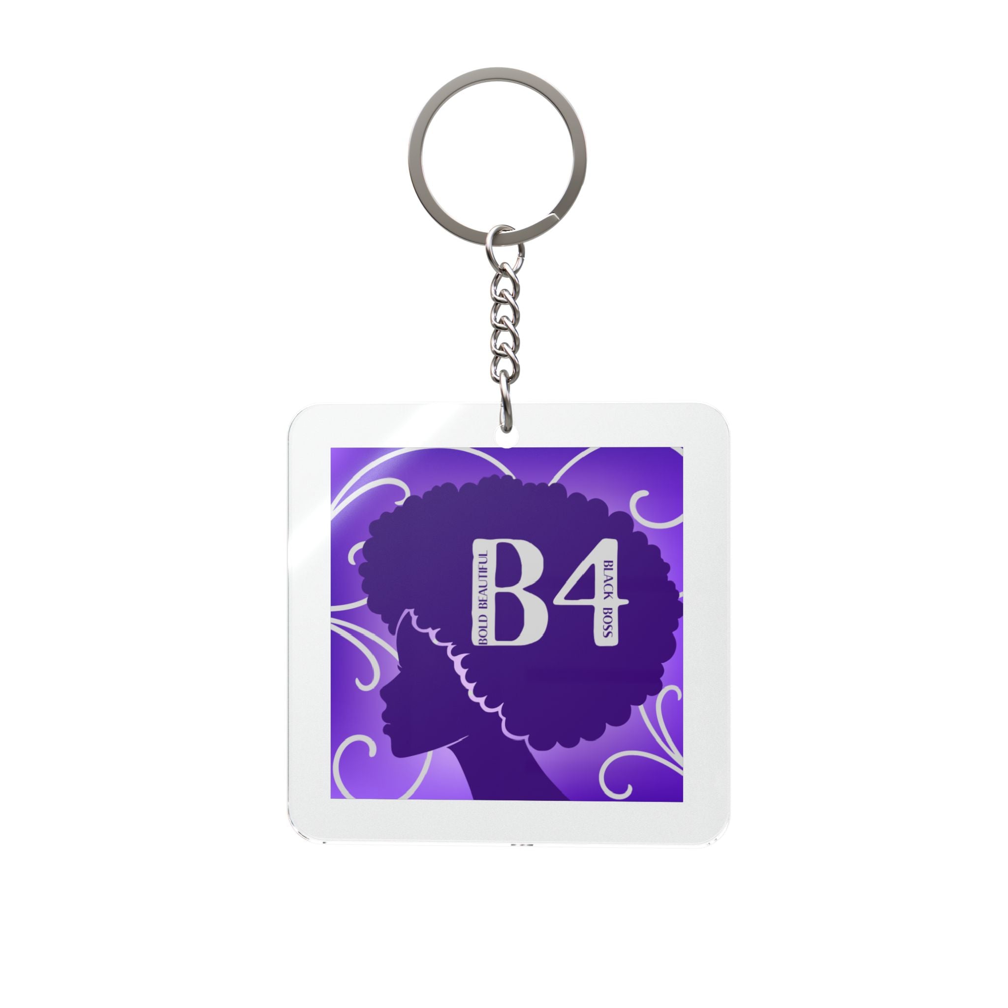 B4 Beautiful. Bold. Black. BOSS. Keychain