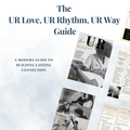 UR Love, UR Rhythm, UR Way™ Digital Guide