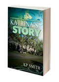 Katrina's Story (Growing Pains Series Short Story)